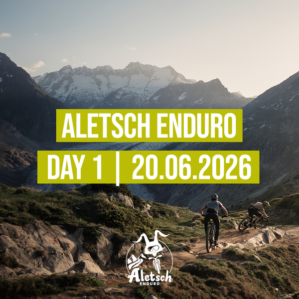 Aletsch Enduro Day 1 | 20.06.2026